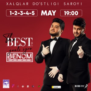 BENOM GURUHIDAN "THE BEST-2" JONLI IJRODAGI KONSERT DASTURINI TAQDIM ETADI!