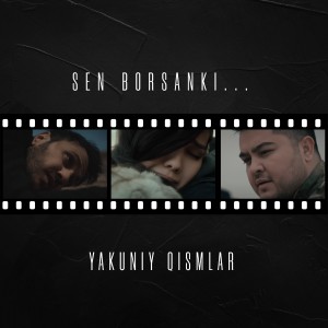 Sen Borsanki... yakuniy qismlar