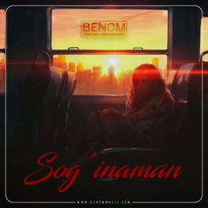 Benom Guruhidan yangi tarona "Sog